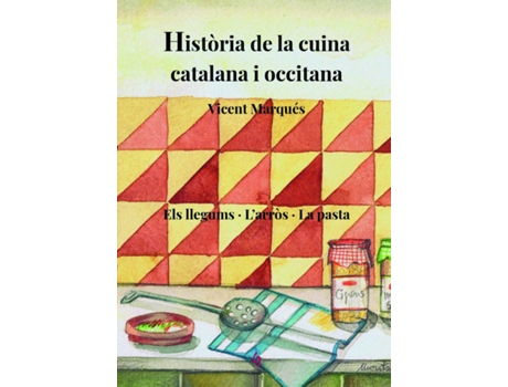 Livro Història De La Cuina Catalana I Occitana de Vicent Marqués Carbonell (Catalão)