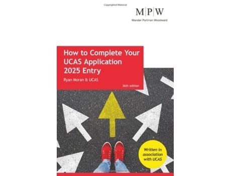 Livro How to Complete your UCAS Application 2025 Entry de Ryan Moran (Inglês)