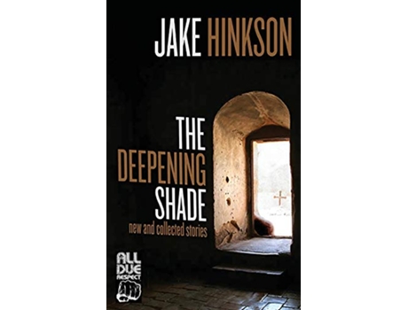 Livro The Deepening Shade de Jake Hinkson (Inglês)