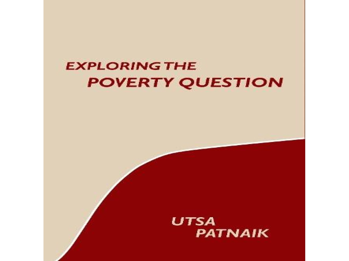 Livro Exploring the Poverty Question de Utsa Patnaik (Inglês)