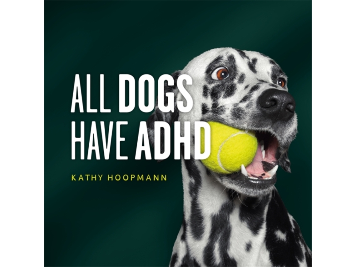 Livro All Dogs Have ADHD de Kathy Hoopmann (Inglês - Capa Dura)