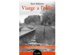 Libro Viatge A L´Oblit de Xavi Ballester