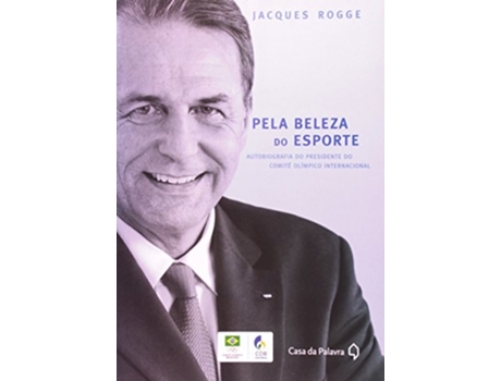 Livro Pela Beleza Do Esporte De Rogge (português Do Brasil)