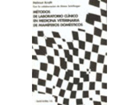 Livro Métodos De Laboratorio Clínico En Medicina Veterinaria De Mamíferos Domésticos de H. Kraft (Espanhol)