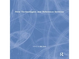 Livro New Technologies and Reference Services de Linda S Katz (Inglês)