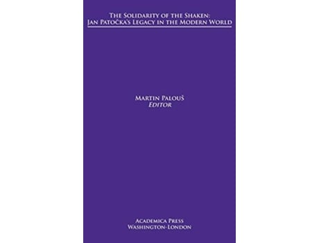 Livro Solidarity of The Shaken de Martin Palouš (Inglês - Capa Dura)