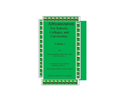 Livro Africanization For Schools, Colleges, And Universities For Schools, Colleges, And Universities De Frederick Nwosu (inglês)