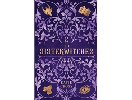 Livro The Sisterwitches Book 2 de Katie Cross (Inglês)