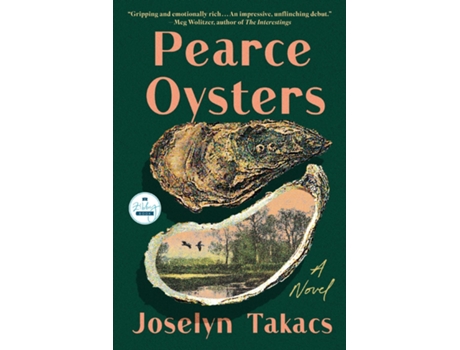 Livro Pearce Oysters A Novel de Joselyn Takacs (Inglês)