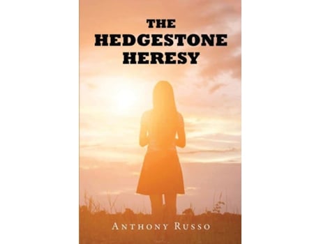 Livro The Hedgestone Heresy de Anthony Russo (Inglês)