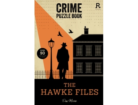 Livro Crime Puzzle Book - The Hawke Files de Richardson Puzzles and Games (Inglês)