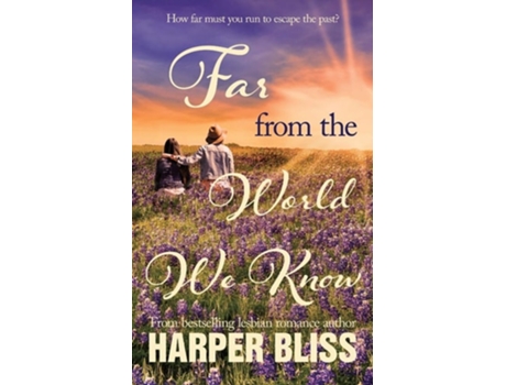 Livro Far From The World We Know De Harper Bliss (inglês)