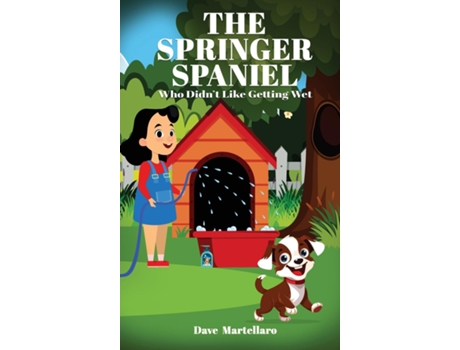 Livro The Springer Spaniel de Dave Martellaro (Inglês)