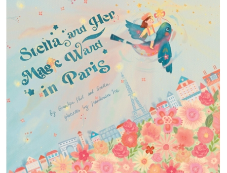 Livro Stella and Her Magic Wand Paris Paris de Phil Russotti (Inglês)