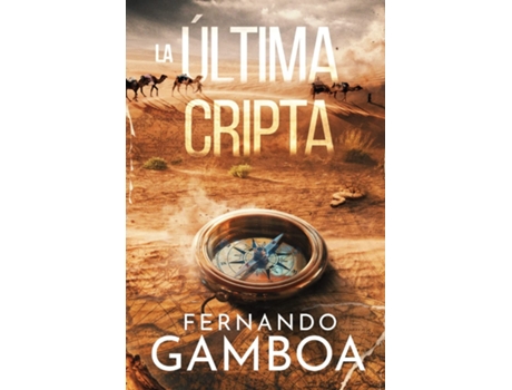 Livro La Ultima Cripta de Fernando Gamboa (Espanhol)