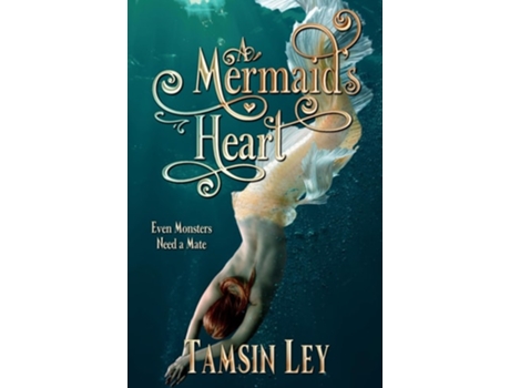 Livro A Mermaids Heart A Steamy Fantasy Romance de Tamsin Ley (Inglês)