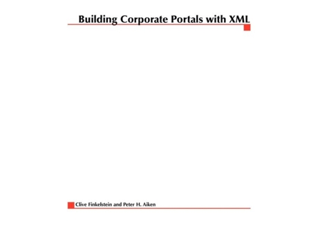 Livro Building Corporate Portals With Xml De Peter Aiken (inglês)
