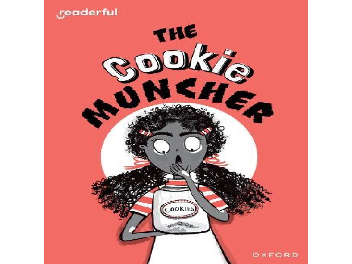 Livro Readerful Rise Oxford Reading Level 8 The Cookie Muncher de Burhana Islam (Inglês)