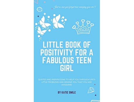 Livro Little Book of Positivity for a Fabulous Teen Girl de Katie Smile (Inglês)