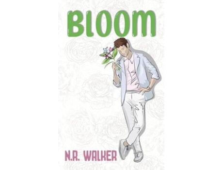 Livro Bloom - Alternate Cover de NR Walker (Inglês)