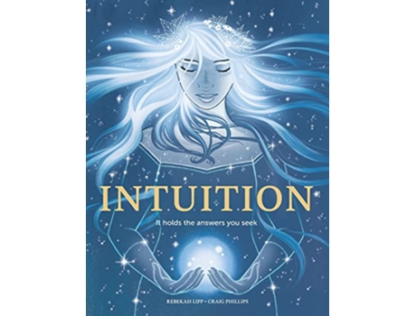 Livro Intuition It holds the answers you seek de Rebekah Lipp (Inglês)