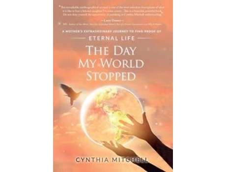 Livro The Day My World Stopped De Cynthia Mae Mitchell (inglês)