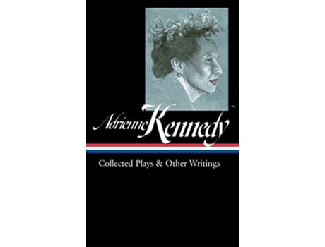 Livro Adrienne Kennedy Collected Plays Other Writings de Adrienne Kennedy (Inglês - Capa Dura)