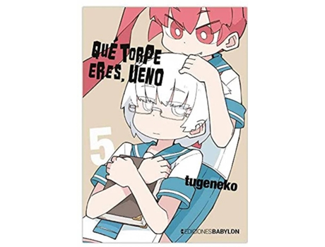 Livro Que Torpe Eres, Ueno 05 de Tugeneko (Espanhol)
