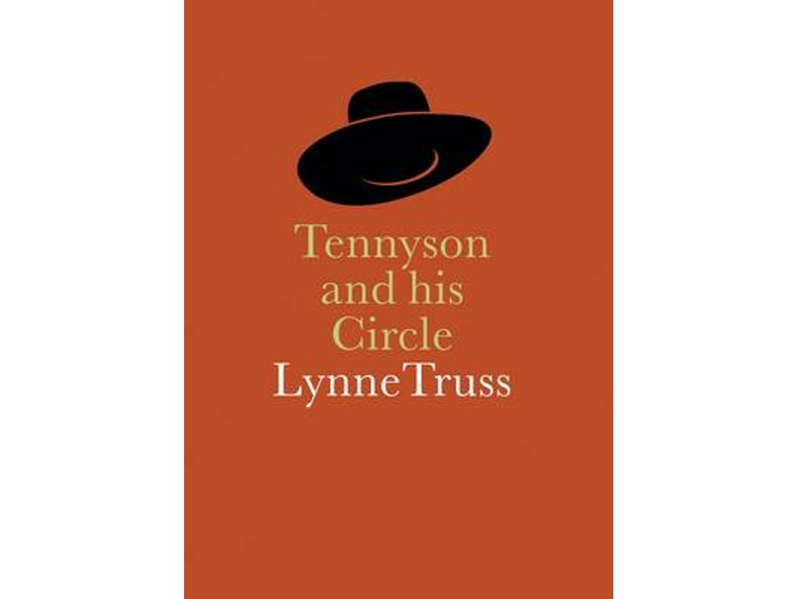 Livro tennyson and his circle de lynne truss (inglês)