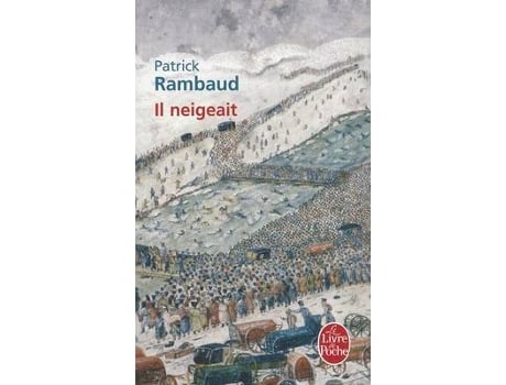 Livro il neigeait de patrick rambaud (francês)