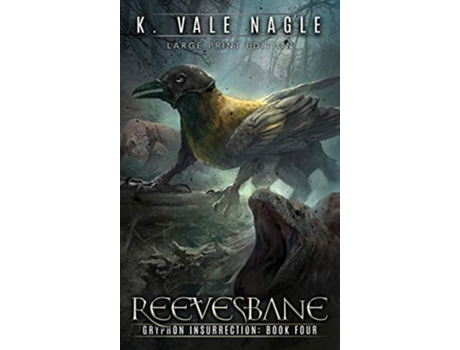Livro Reevesbane Large Print Edition De K Vale Vale (inglês - Capa Dura)