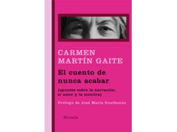 Livro Cuento De Nunca Acabar de Carmen Martín Gaite (Espanhol)