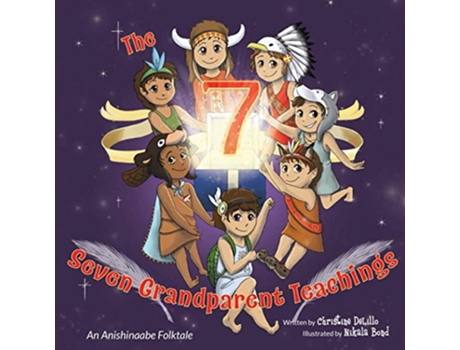 Livro The Seven Grandparent Teachings de Christine Delillo (Inglês)