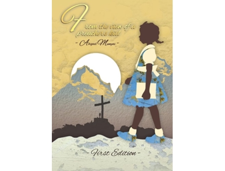Livro From The View Of A Preachers Kid De Abigail Munyai (inglês)