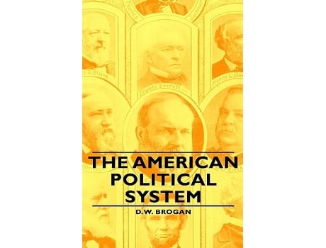 Livro The American Political System de D W Brogan (Inglês)