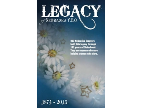 Livro Legacy of Nebraska P.E.O. de Fink e Joan (Inglês - Capa Dura)