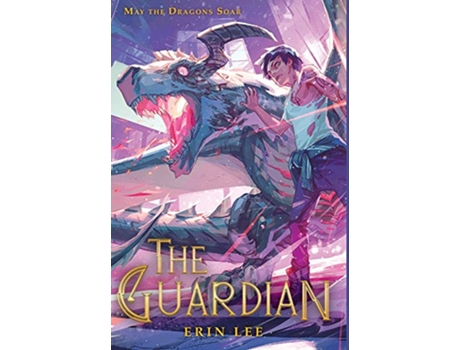 Livro The Guardian When the Last Dragon Died de Erin Lee (Inglês)