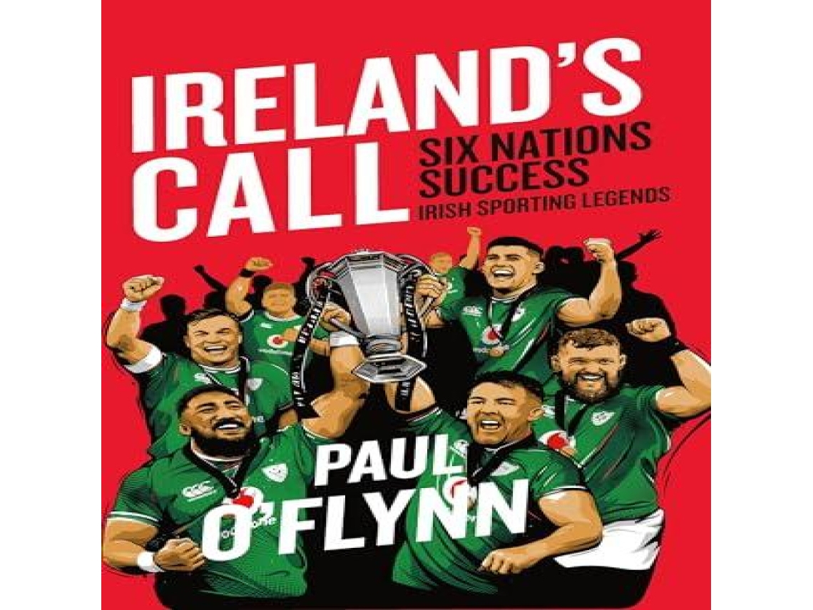 Livro Irelands Sporting Legends Irelands Call de Paul O'Flynn (Inglês)