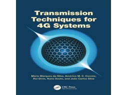 Livro Transmission Techniques for 4G Systems de Mário Marques da Silva (Inglês)