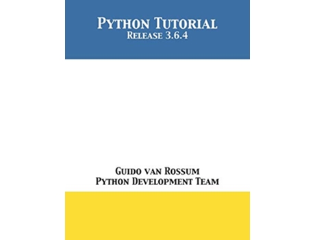 Livro Python Tutorial de Guido Van Rossum e Python Development Team (Inglês)