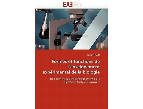 Livro Formes Et Fonctions De Lenseignement Expérimental De La Biologie De Sameh Hrairi (francês)