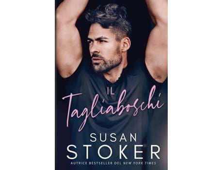Livro Il tagliaboschi de Susan Stoker (Inglês)