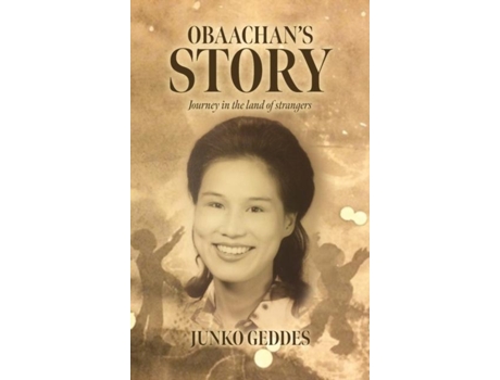 Livro Obaachans Story Journey In The Land Of Strangers De Junko Geddes (inglês)