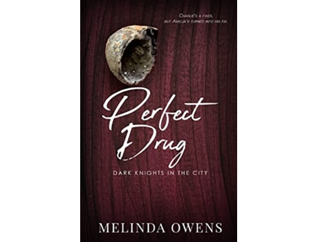 Livro Perfect Drug De Melinda Owens (inglês)