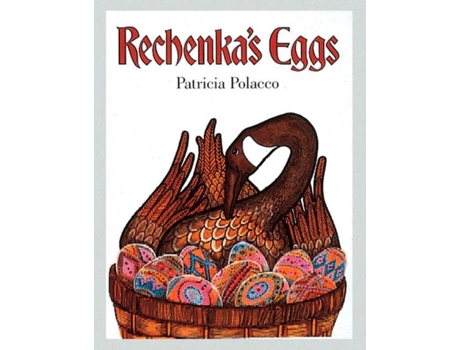 Livro Rechenkas Eggs Patricia Polacco (Inglês)