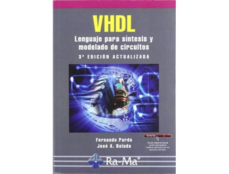Livro Vhdl Lenguaje Para Sintesis Y Modelado Circuitos de Fernando Pardo (Espanhol)