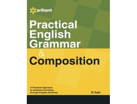 Livro Practical English Grammar Amp Composition De Sc Gupta (inglês)