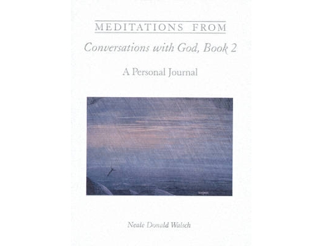 Livro meditations from conversations with god, book 2 de neale donald walsch (inglês)
