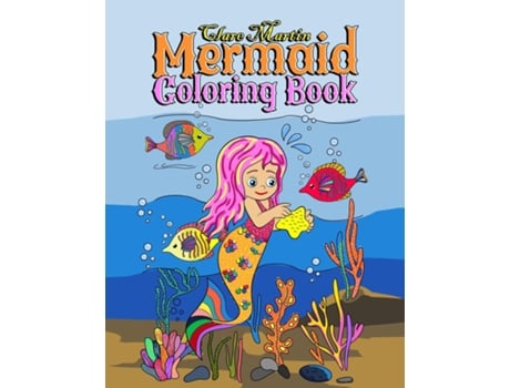 Livro Mermaid Coloring Book Coloring Book for Girls de Clare Martin (Inglês)