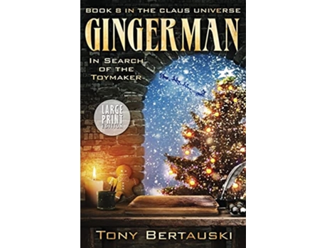 Livro Gingerman In Search Of The Toymaker De Tony Bertauski (inglês)